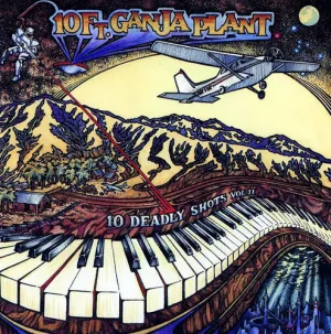 10 Ft Ganja Plant: 10 Deadly Shots, Vol. II