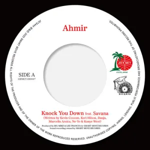 Ahmir: Knock You Down / So Sick