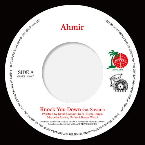 Ahmir: Knock You Down / So Sick