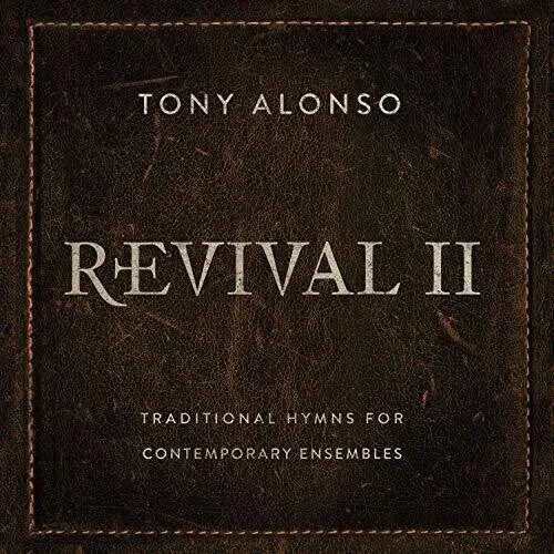 Alonso, Tony: Revival II