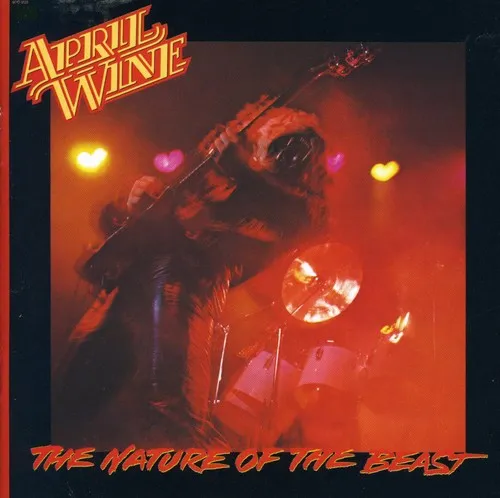 April Wine: Nature of the Beast