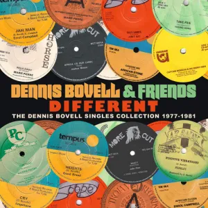 Bovell, Dennis & Friends: Different: The Singles Collection 1977-1981