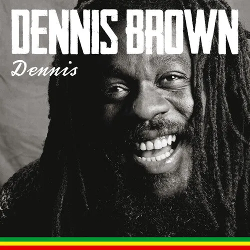 Brown, Dennis: Dennis