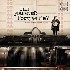 Can You Ever Forgive Me / Various: Can You Ever Forgive Me? (Music From the Motion Picture)