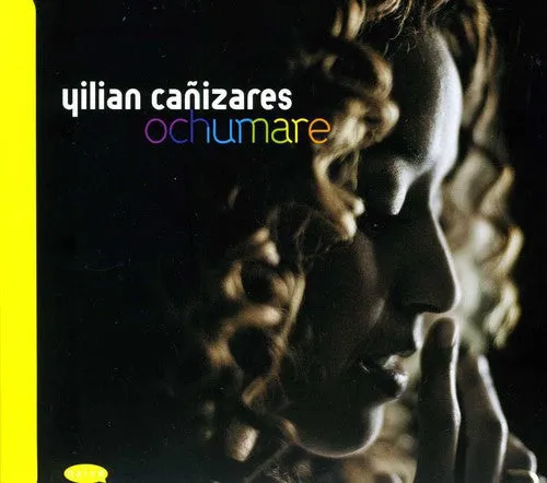 Canizares, Yilian: Ochumare