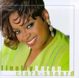 Clark-Sheard, Karen: Finally Karen Live