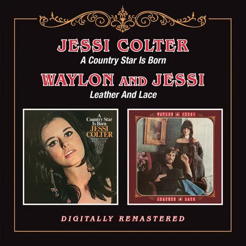 Colter, Jessi: Country Star Is Born / Leather & Lace