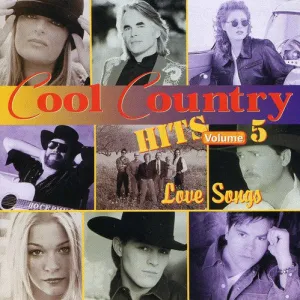Cool Country Hits 5 / Various: Cool Country Hits, Vol. 5