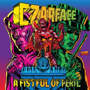 Czarface: Fistful Of Peril