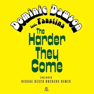 Dawson, Dominic: The Harder They Come - Jimmy Cliff