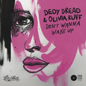 Dedy Dread / Ruff, Olivia: Don't Wanna Wake Up