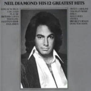 Diamond, Neil: His 12 Greatest Hits