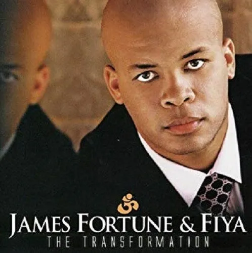 Fortune, James: The Transformation