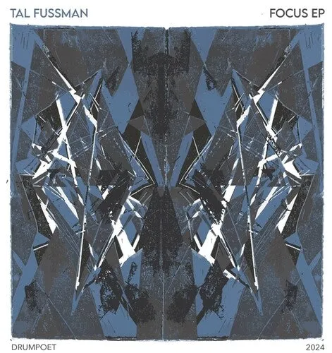 Fussman, Tal: Focus EP