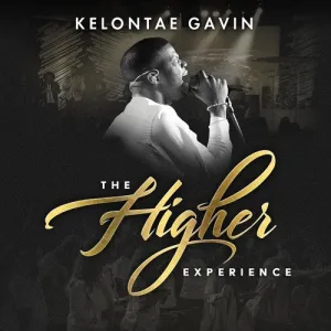 Gavin, Kelontae: Higher Experience