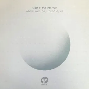 Girls of the Internet: When I Was Lost, I Found Myself