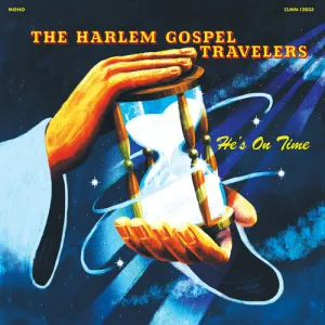 Harlem Gospel Travelers: He's On Time (Color Vinyl)