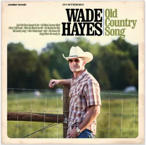Hayes, Wade: Old Country Song