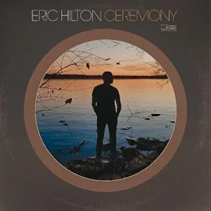 Hilton, Eric: Ceremony