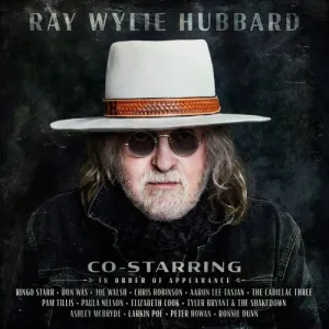 Hubbard, Ray Wylie: Co-Starring