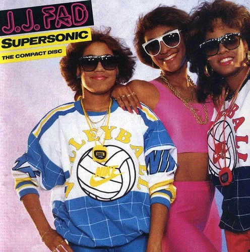 JJ Fad: Supersonic