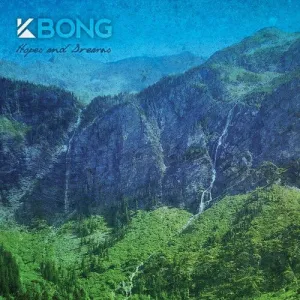 Kbong: Hopes And Dreams