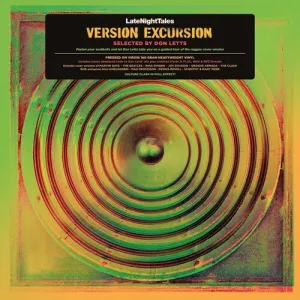 Late Night Tales Presents Version Excursion: Late Night Tales Presents Version Excursion Selected By Don Letts