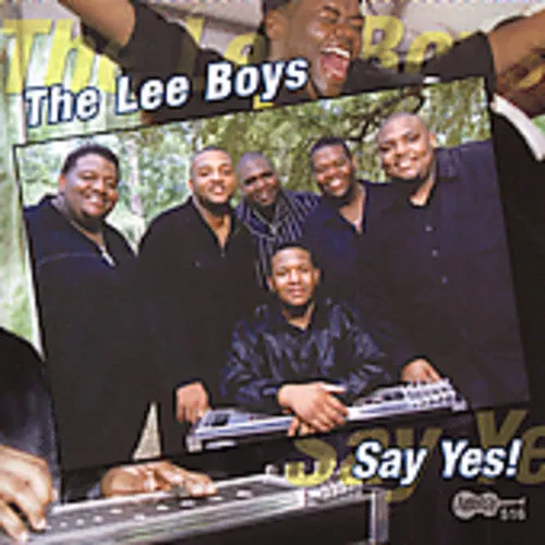 Lee Boys: Say Yes