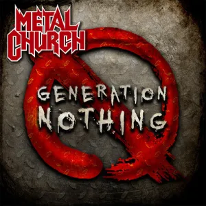 Metal Church: Generation Nothing