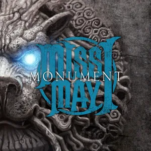 Miss May I: Monument