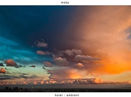 Moby: Hotel Ambient