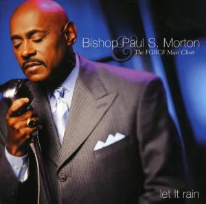 Morton, Bishop Paul S: Let It Rain