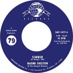 Naomi Shelton & The Gospel Queens - "Sinner / Everybody Knows"