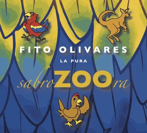 Olivares, Fito: La Pura Sabrzoora