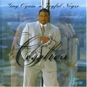 O'Quin, Greg & Joyful Noyze: Cliches