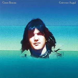 Parsons, Gram: Grievous Angel