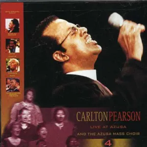 Pearson, Carlton: Live At Azusa Vol.4
