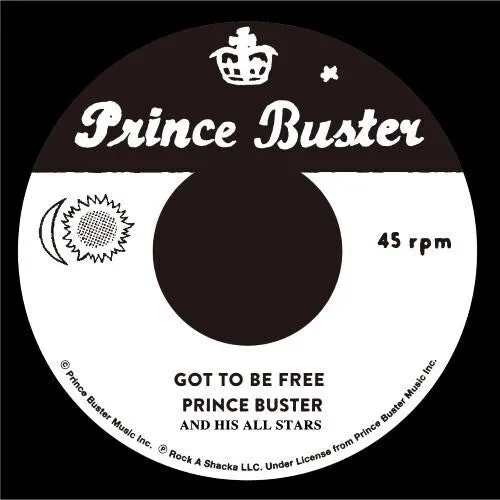 Prince Buster: Got To Be Free / Black Soul