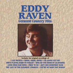 Raven, Eddy: Greatest Country Hits