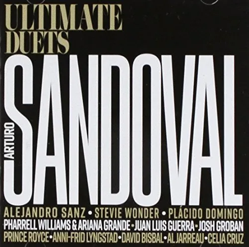 Sandoval, Arturo: Ultimate Duets!