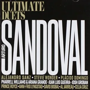 Sandoval, Arturo: Ultimate Duets!