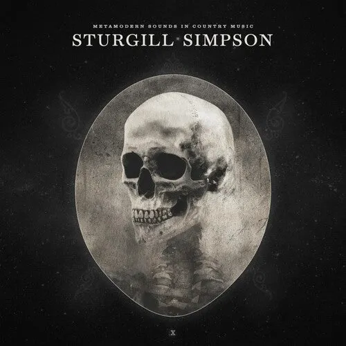 Simpson, Sturgill: Metamodern Sounds In Country Music (10 Year Anniversary Edition)