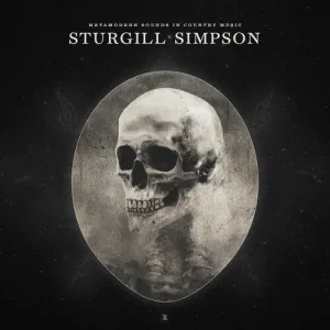 Simpson, Sturgill: Metamodern Sounds In Country Music (10 Year Anniversary Edition)