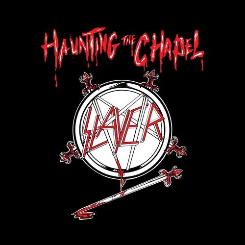 Slayer: Haunting The Chapel
