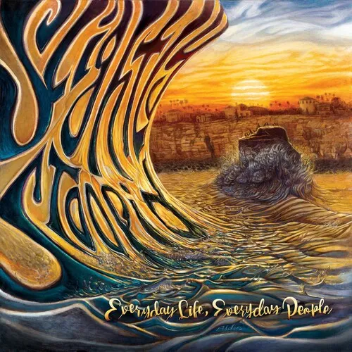 Slightly Stoopid: Everyday Life Everyday People
