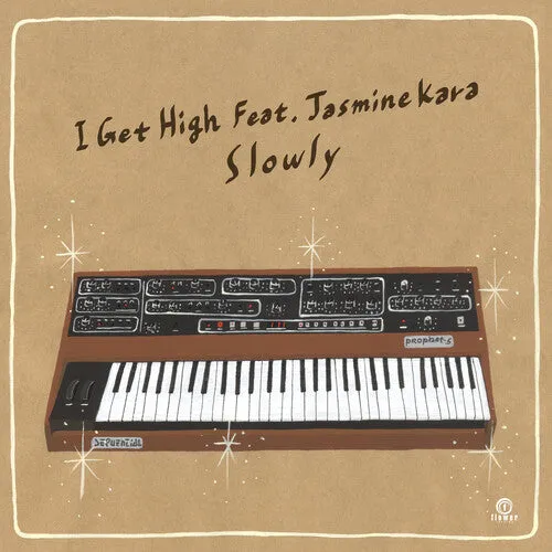 Slowly: I Get High (feat. Jasmine Kara)