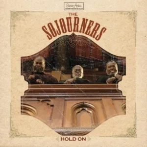 Sojourners: Hold on
