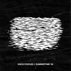 Staples, Vince: Summertime 06 (segment 1)