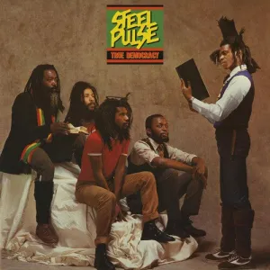 Steel Pulse: True Democracy