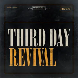 Third Day: Revival